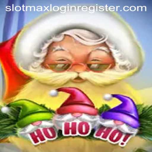 HoHoHo: The Exciting World of Slotmax Login Register