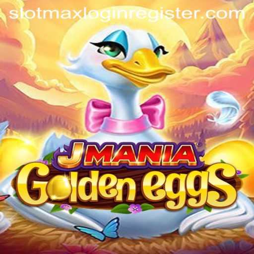 Unveiling the Thrills of JManiaGoldenEggs: A Comprehensive Guide to Slotmax Login Register